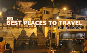 20 Best Places to Travel for Religion in the World
