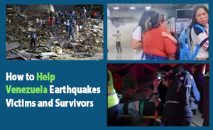 How to Help the Venezuela Earthquakes Victims and Survivors in 2026